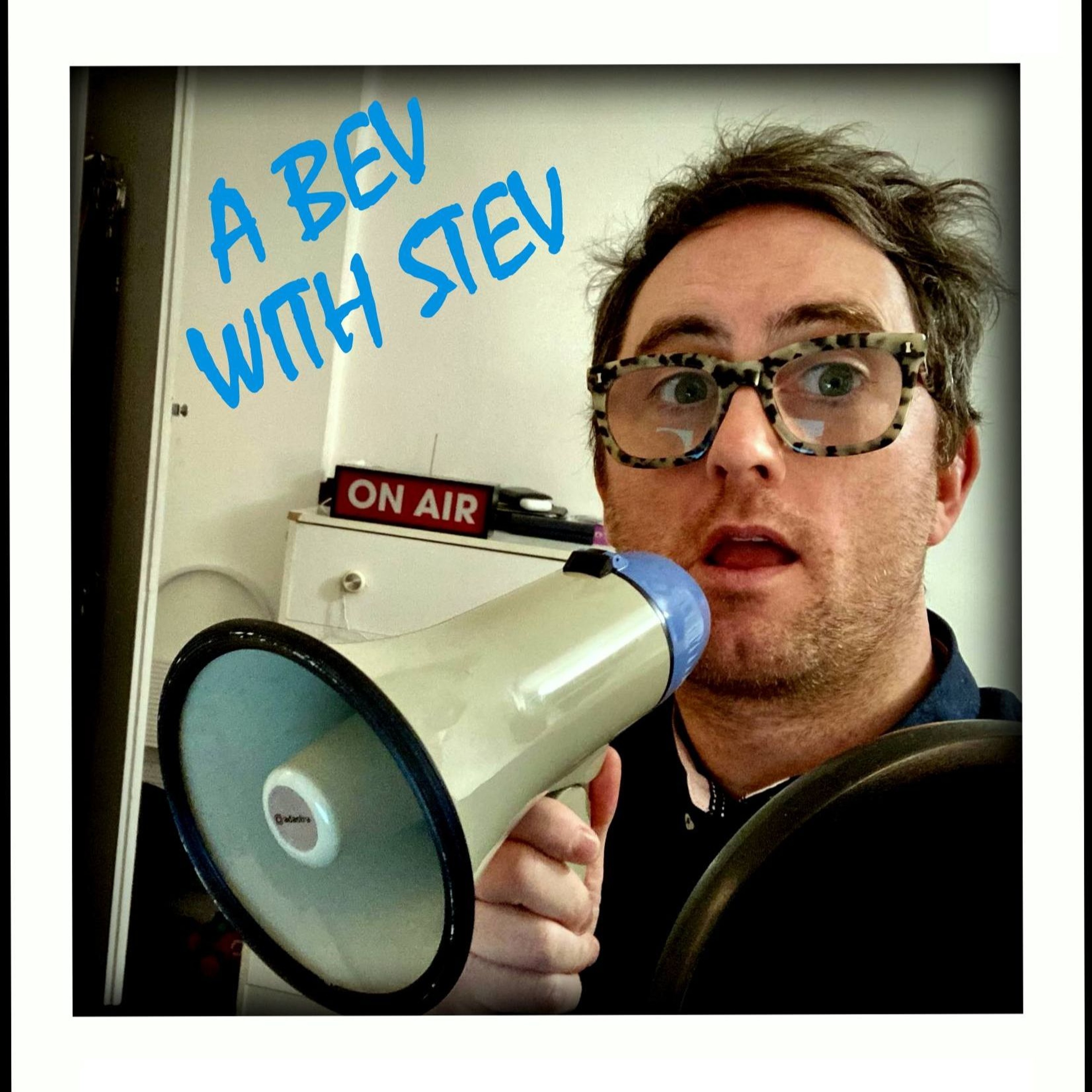 A Bev with Stev