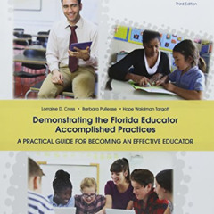 [READ] EPUB 💕 Demonstrating the Florida Educator Accomplished Practices (3rd Edition