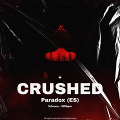 Paradox (ES) - Crushed (Original Mix)