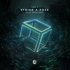 Strike A Pose (feat. Barefoot)