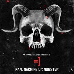 =) - Man, Machine Or Monster (Free Download)