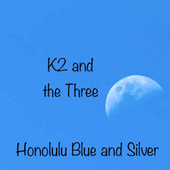 Honolulu Blue and Silver