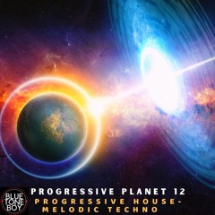 Progressive Planet 12 ~ #ProgressiveHouse #Techno Mix