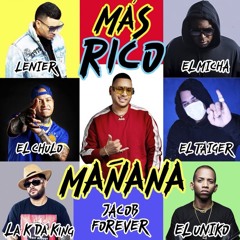 Mas Rico Mañana - JF X El Chulo X Tiger X Lanier X LKing X Micha X Uniko - [DJMago Xtendz Remix]