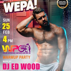 DJ Ed Wood Present:: Evolution:: (White Party Palm Spring Luxuria Edition)