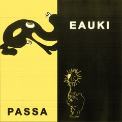 Eauki - Passa