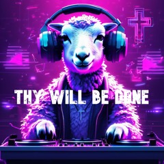 Thy Will Be Done by Juan1Love