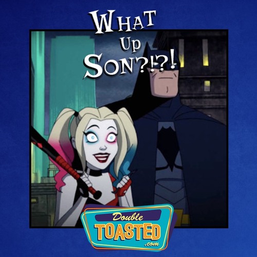 WHAT UP, SON? - 06 - 14 - 2021