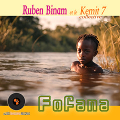 Fofana (Radio Edit) [feat. Le Kemit 7 collective]