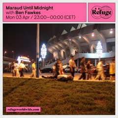 Maraud Until Midnight - Episode 6