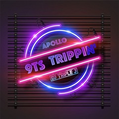 9Ts Trippin (DJ Triple J Edit)