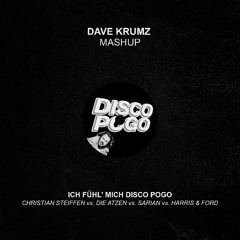 Ich fühl mich Disco Pogo (Dave Krumz Transition Tool Mashup)