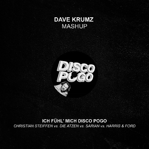 Ich fühl mich Disco Pogo (Dave Krumz Transition Tool Mashup)