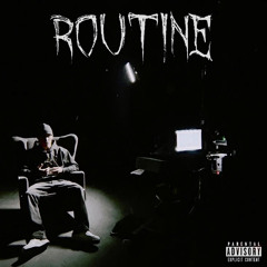 ROUTINE