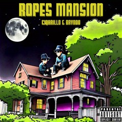 Ropes Mansion (feat. brvndo)