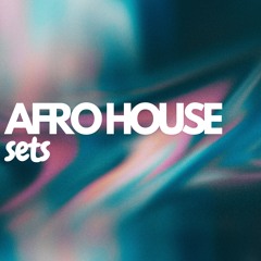 All my afro house sets here.