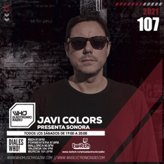 PROGRAMA 107 SONORA WHO ELECTRONIC RADIO  - JAVI COLORS_MP3_320