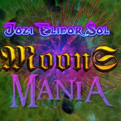 MoonS ft. Jozi Elinor Sol - Mania