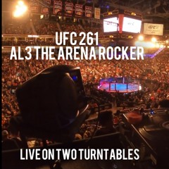 AL3 THE ARENA ROCKER - UFC 261