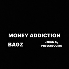 Money Addiction