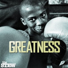 Greatness (ft. Greek, Craftedbytyler., & Naes)[prod. What?]