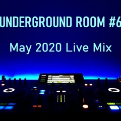 Rob Newman - Underground Room #6 | Live Mix May 2020 (2020.05.12.)