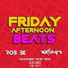 FRIDAY AFTERNOON BEATS #110 - Livestream 130123 - with special guest:  Exomni & Lady Error