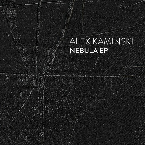 Alex Kaminski - Nebula