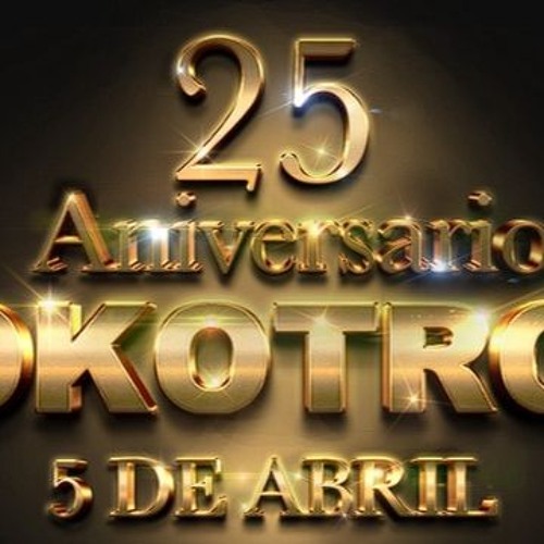 LOKOTRON 25 ANIVERSARY BY RAUL DUBNOISE