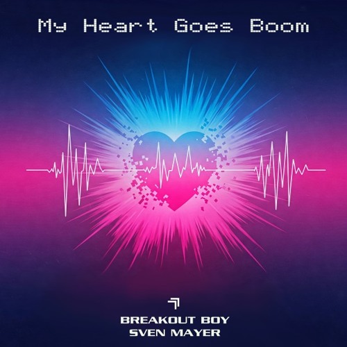 My Heart Goes Boom