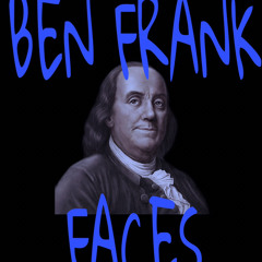 BEN FRANK FACES FT. Lil P3dro  [prod.kronic]