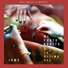 La Última Vez vs. Me Porto Bonito (Alvama Ice Mashup) [JRMS Remake] FREE!