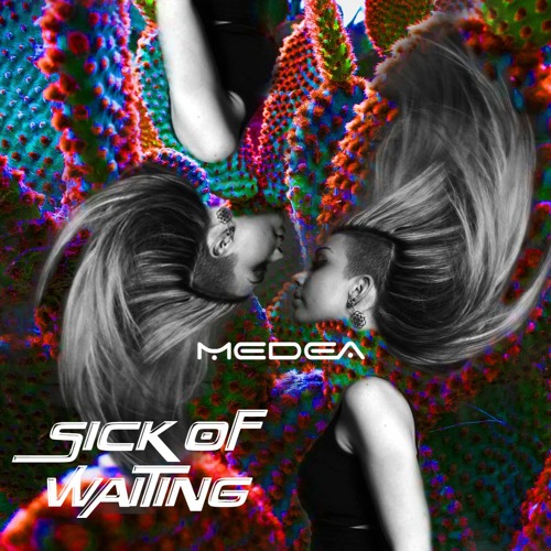 Sick of Waiting // 152-155bpm