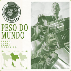 Peso do Mundo (feat. Froid & Major RD)