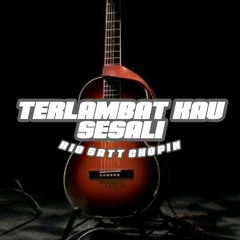 RSC - TERLAMBAT KAU SESALI 2021
