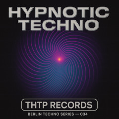 Hypnotic Techno 034