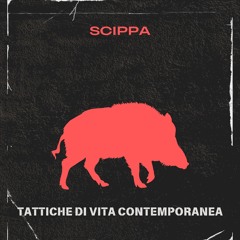 Tattiche di vita contemporanea