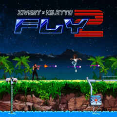 Fly 2 (feat. NILETTO)