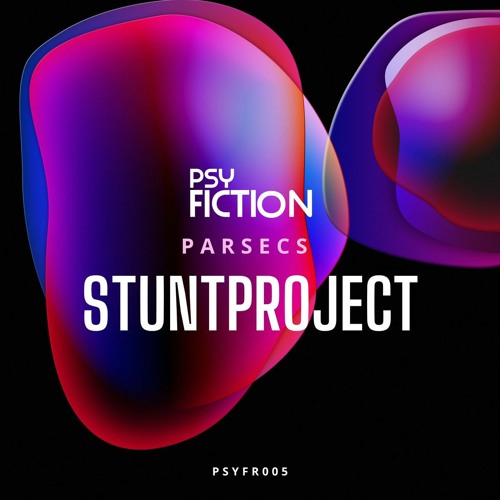 Stuntproject - Subject 25 [Psy Fiction Records]