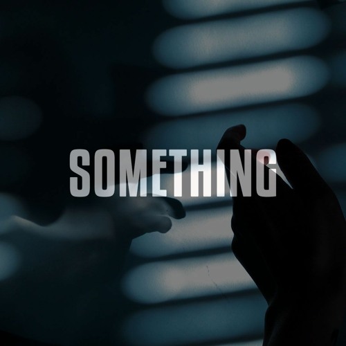 Something
