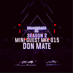 {S2} Mini Guest Mix 015 - Don Mate