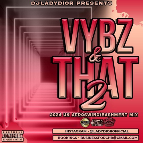 Vybz & That 2: UK Afroswing Mix (Amaria BB, Gabzy, J Hus, Stefflon Don, Efosa, Moses CGB, Skeete)