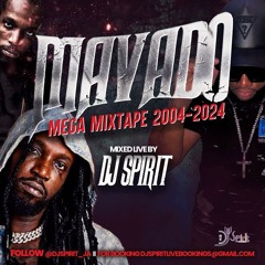 MAVADO MEGA MIXTAPE  [ DJ SPIRIT JA ] 2004 - 2024