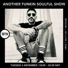Another Funkin Soulful Show - 04.11.25
