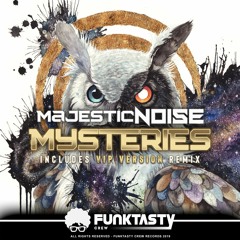 Majestic Noise - Mysteries (FunkTasty Crew Records)