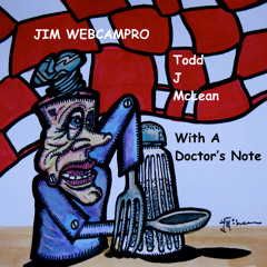 With A Doctor's Note