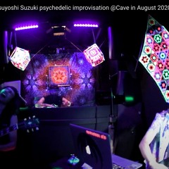 Uber Tmar & Funky Gong & Tsuyoshi Suzuki psy improvisation live@Cave Tokyo in August 2020
