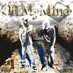 Off My Mind ft. li krank prod. bbyglime