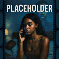 Placeholder (Another Lifetime)- {demo]