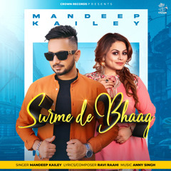 Surme De Bhaag (feat. Gurlez Akhtar)